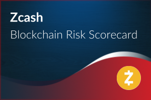 Blockchain Risk Scorecard – Zcash