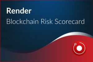 Blockchain Risk Scorecard – Render